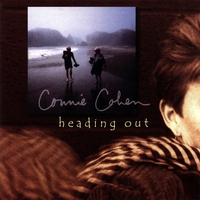 Connie Cohen : Heading Out