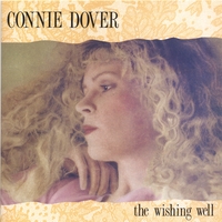 Connie Dover : The Wishing Well