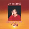 CONNIE HAYS: Keep Me In Your Will