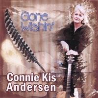 CONNIE KIS ANDERSEN: Gone Wishin'
