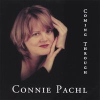 Connie Pachl : Coming Through
