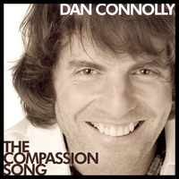 Dan Connolly : The Compassion Song