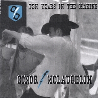 CONOR MCLAUGHLIN: Ten Years In The Making