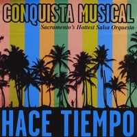 Conquista Musical : Hace Tiempo