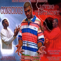 Conscious : Living Testimony