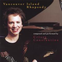 Crissa Constantine : Vancouver Island Rhapsody