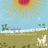 CONSTANTINE: Have A Good Day!