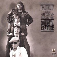 Continental Crawler : The Anthology 1977-79 Cars, Cards and Questionable Women