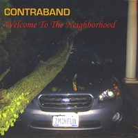 Contraband : Welcome to the Neighborhood