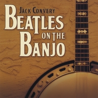 Jack Convery : Jack Convery Plays Beatles On the Banjo