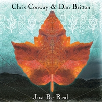 Chris Conway & Dan Britton : Just Be Real