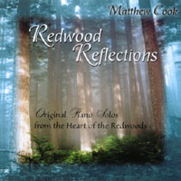 Matthew Cook : Redwood Reflections