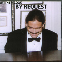 Matthew Cook : By Request