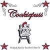 COOKIEPUSS: We Rock Hard So You Don't Have To