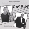 RICHARD COOKIE THOMAS & PETE DELISSER: Cookin