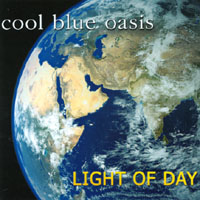 Cool Blue Oasis : Light Of Day