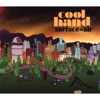 Cool Hand : Surface to Air