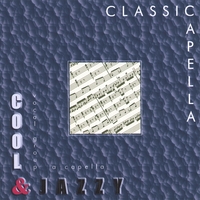 Cool & Jazzy : Classicapella