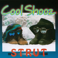 Cool Shooz : Strut