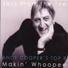 ANDY COOPER'S TOP 8: Makin' Whoopee