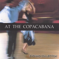 At The Copacabana : Evening Collection