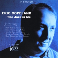 Eric Copeland Jazz : The Jazz in Me