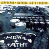 COPPERPOT: Nothing Lasts Forever