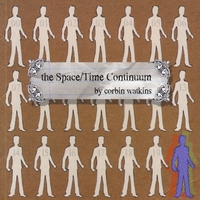 Corbin Watkins : The Space/Time Continuum