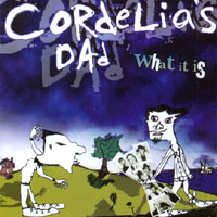CORDELIA'S DAD: What It Is