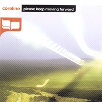 Coreline : Please Keep Moving Forward