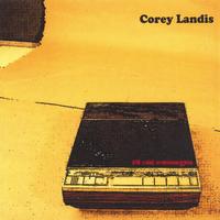 COREY LANDIS: 14 old messages
