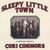 CORI CONNORS: Sleepy Little Town