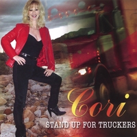 Cori : Stand Up For Truckers