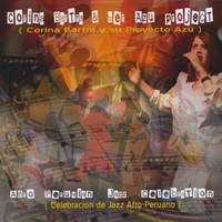 Corina Bartra : Afro Peruvian Jazz Celebration