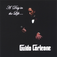 GUIDO CORLEONE: A Day in the Life...