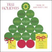 Laura Corlin, Compilation : Tru Holidays
