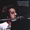 CORNELIUS CARDEW, PEOPLES LIBERATION MUSIC & OTHERS: Consciously
