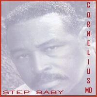 Cornelius MD : Step Baby