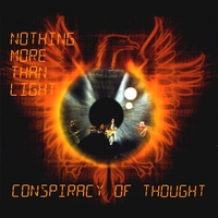Conspiracy of Thought : Nothing More Than Light