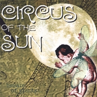 CIRCUS OF THE SUN: Beware Of Giants