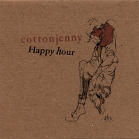 COTTON JENNY: Happy Hour