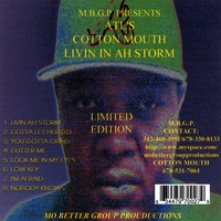 Atl's Cotton Mouth : Livin in Ah Storm