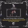 SIR COUL WILLIAM COLT: The Angel's Portion Blues & Treasures
