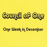 Council of One : One Week in December