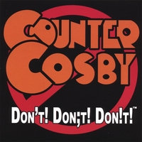 Counter Cosby : Don't! Don;t! Don!t!