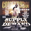 COUNTRYBOI AKA LILTWEET: Supply On Demand(vol.1)