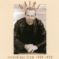 COURTNEY GAINS: Gains : Recordings from 1988 - 1999