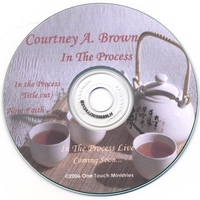 COURTNEY A. BROWN: In the Process