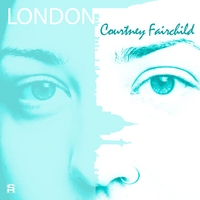 Courtney Fairchild : London