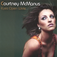 Courtney McManus : Eyes Wide Open